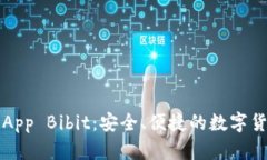 比特币钱包App Bibit：安全