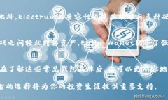   2023年最受欢迎的10大区块链钱包品牌大盘点 /